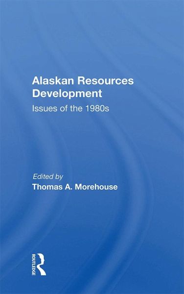 Alaskan Resources Development (eBook, ePUB)