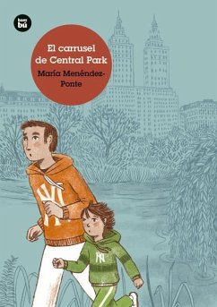 El Carrusel de Central Park - Menéndez-Ponte, María