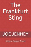 The Frankfurt Sting