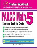 Parcc Math Exercise Book for Grade 5: Student Workbook and Two Realistic Parcc Math Tests