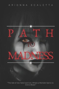 Path To Madness: Book Two Of The Generations Trilogy - Scaletta, Arionna