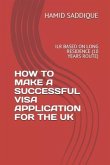 How to Make a Successful Visa Application for the UK