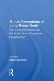 Mutual Perceptions of Long-Range Goals (eBook, ePUB)