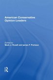 American Conservative Opinion Leaders (eBook, PDF)