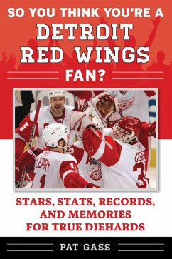 So You Think You're a Detroit Red Wings Fan? (eBook, ePUB) - Gass, Pat