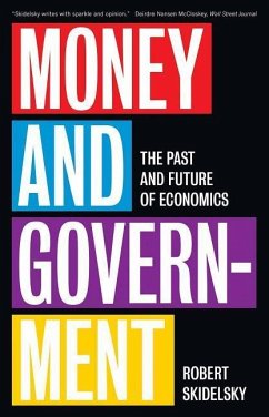 Money and Government - Skidelsky, Robert