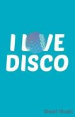 I Love Disco Sheet Music