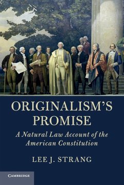 Originalism's Promise - Strang, Lee J.