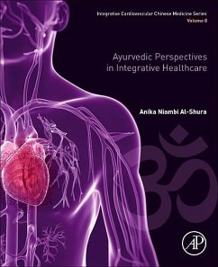 Ayurvedic Perspectives in Integrative Healthcare - Al-Shura, Anika Niambi