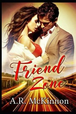 Friend Zone - McKinnon, A. R.