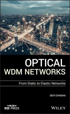 Optical WDM Networks - Chadha, Devi