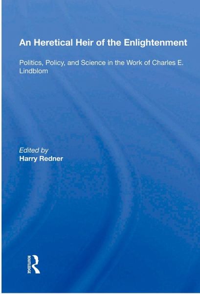 An Heretical Heir of the Enlightenment (eBook, ePUB) An Heretical Heir of the Enlightenment (eBook, ePUB)