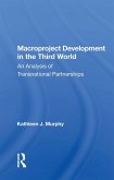 Macroproject Development in the Third World (eBook, ePUB)