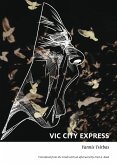 Vic City Express (eBook, ePUB)