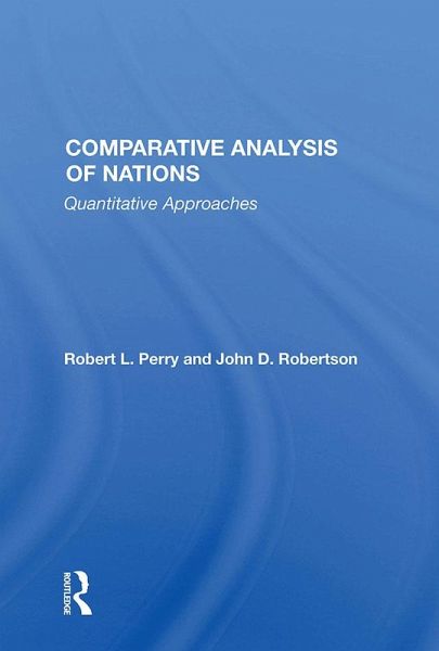 Comparative Analysis Of Nations (eBook, PDF) Comparative Analysis Of Nations (eBook, PDF)