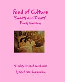 Food of Culture &quote;Sweets and Treats&quote;