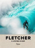 Fletcher: A Lifetime in Surf