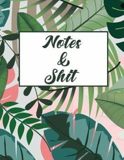 Notes & Shit - Watts, Erik