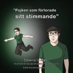 [Growing Up Aspie] Pojken som förlorade sitt stimmande (Swedish Edition)