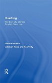 Huadong: The Story Of A Chinese People's Commune (eBook, PDF) Huadong: The Story Of A Chinese People's Commune (eBook, PDF)