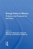 Energy Policy In Mexico (eBook, ePUB)