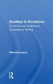 Goodbye to Excellence (eBook, ePUB)