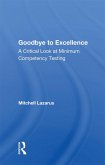 Goodbye To Excellence (eBook, ePUB) Goodbye To Excellence (eBook, ePUB)