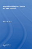 Multiple Cropping And Tropical Farming Systems (eBook, ePUB)