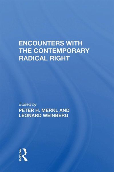 Encounters with the Contemporary Radical Right (eBook, PDF) Encounters with the Contemporary Radical Right (eBook, PDF)