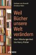 Weil Bücher unsere Welt verändern... - Bild 1