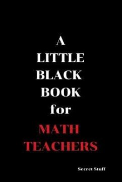 A Little Black Book: For Math Teachers - Jenkinson, Graeme; West, Mae Mary Jane