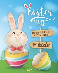 Easter Activity Book: Over 30 Fun Activities for Kids - Coloring, Word Search, Secret Code Jokes, Mazes, Crossword Puzzles, More - Kreative on the Brain; Studiometzger