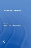 The Chicano Experience (eBook, ePUB) The Chicano Experience (eBook, ePUB)