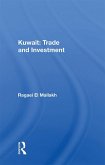 Kuwait: Trade And Investment (eBook, PDF)