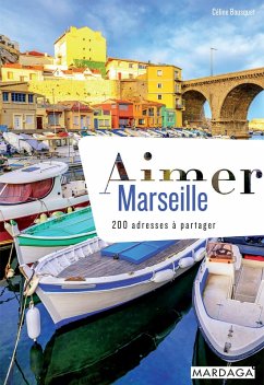 Aimer Marseille (doublon) (eBook, ePUB) - Bousquet, Céline
