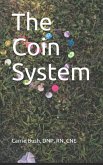 The Coin System