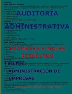 Auditoría Administrativa-Exámenes Finales Resueltos - Vasquez Galindo, P Medardo