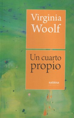 Un cuarto propio - Rivera Garretas, María Milagros; Woolf, Virginia