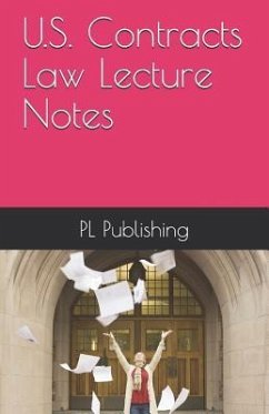 U.S. Contracts Law Lecture Notes - Publishing, Pl