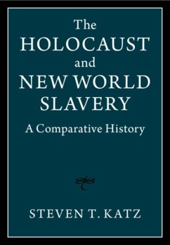 The Holocaust and New World Slavery 2 Volume Hardback Set - Katz, Steven T. (Boston University)
