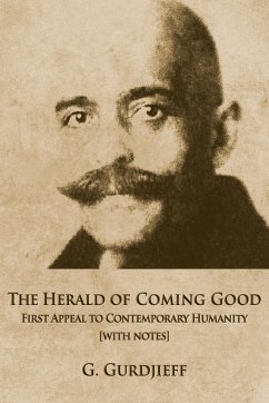 The Herald of Coming Good - Gurdjieff, George