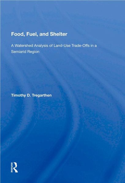 Food, Fuel, and Shelter (eBook, ePUB)