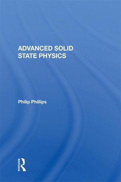 Advanced Solid State Physics (eBook, PDF) - Phillips, Philip