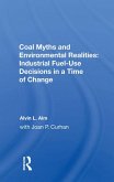 Coal Myths And Environmental Realities (eBook, ePUB)