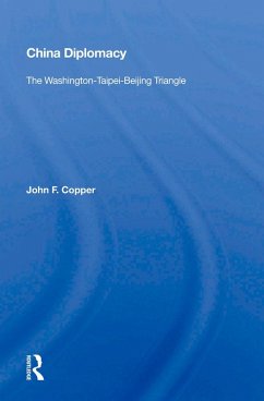 China Diplomacy (eBook, ePUB) - Copper, John F.