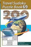 Travel Sudoku Puzzle Book 69