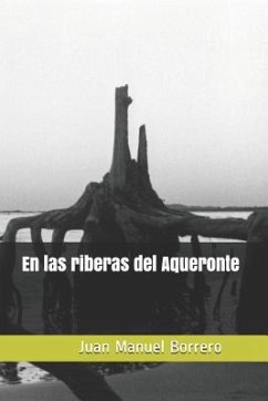 En Las Riberas del Aqueronte - Borrero, Juan Manuel