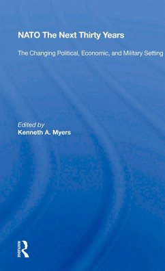 Nato--the Next Thirty Years (eBook, PDF)
