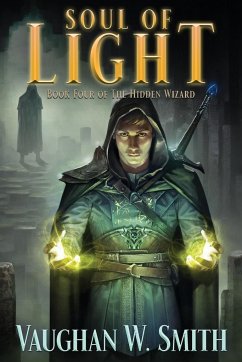 Soul of Light - Smith, Vaughan W.