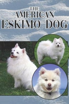 The American Eskimo Dog - Stonewood, Michael